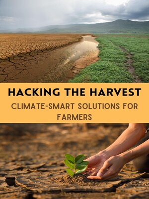 cover image of Hacking the Harvest
